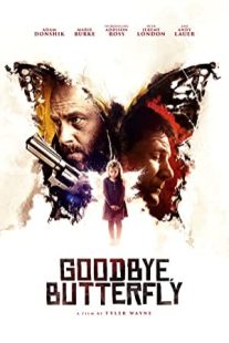 دانلود فیلم Goodbye, Butterfly 2021430190-795786497