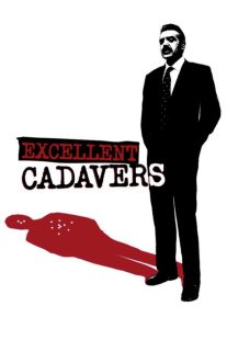 دانلود فیلم Excellent Cadavers 1999429647-939847864