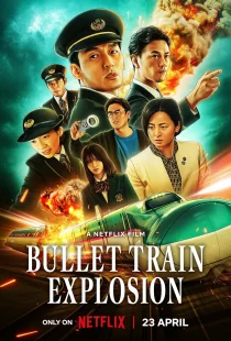 دانلود فیلم Bullet Train Explosion 2025430113-1954387519