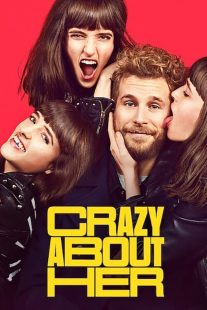 دانلود فیلم Crazy About Her 2021430401-421444411