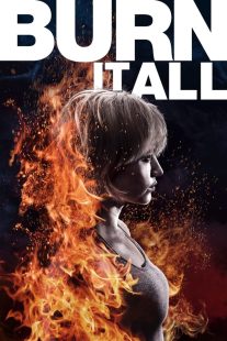 دانلود فیلم Burn It All 2021430279-1264476963