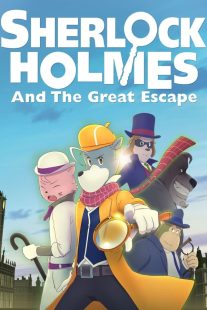 دانلود انیمیشن Sherlock Holmes and the Great Escape 2019430499-827788287