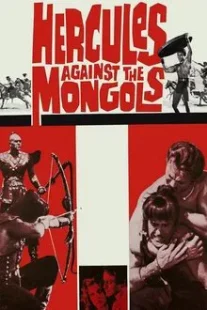 دانلود فیلم Hercules Against the Mongols 1963430808-1992896050
