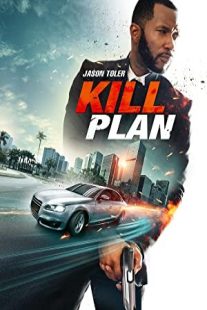 دانلود فیلم Kill Plan 2021430671-1414127734