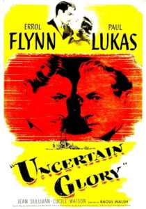 دانلود فیلم Uncertain Glory 1944431829-1732980143