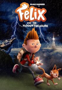 دانلود انیمیشن Felix and the Hidden Treasure 2021433337-2057966484