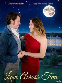 دانلود فیلم Love Across Time 2024431434-643664218