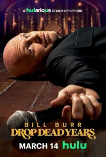 دانلود فیلم Bill Burr: Drop Dead Years 2025432031-1458226377