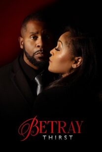 دانلود فیلم Betray: Thirst 2025432194-1908889408