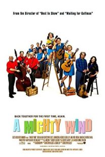 دانلود فیلم A Mighty Wind 2003431024-1222384368