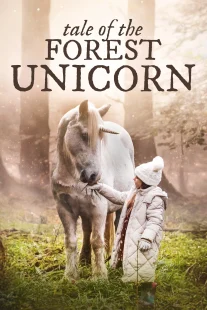 دانلود فیلم Tale of the Forest Unicorn 2025430707-1346185420