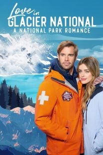 دانلود فیلم Love in Glacier National: A National Park Romance 2023430955-2077182216