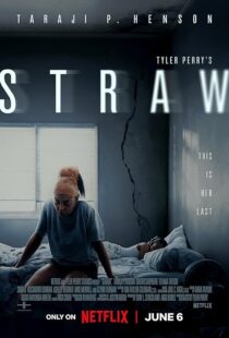 دانلود فیلم Straw 2025433773-684633789