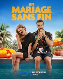 دانلود فیلم Un mariage sans fin (An Endless Wedding) 2025434284-397877201