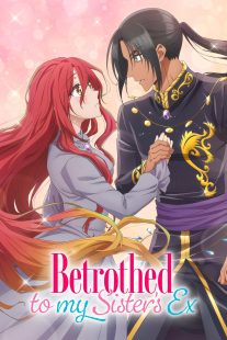 دانلود انیمه Betrothed to My Sister’s Ex436939-1821308968