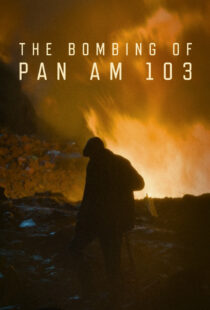 دانلود سریال The Bombing of Pan Am 103435876-2081678201