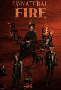 دانلود سریال Unnatural Fire436050-1461558627