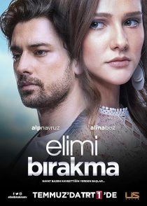 دانلود سریال Elimi Birakma437454-1734596585