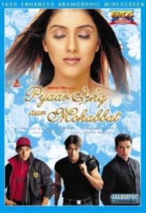 دانلود فیلم هندی Pyaar Ishq Aur Mohabbat 2001436101-1208806549