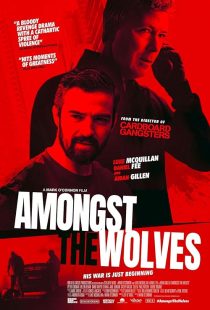 دانلود فیلم Amongst the Wolves 2024437537-340145887