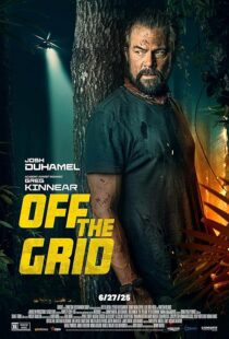 دانلود فیلم Off the Grid 2025435923-684108924