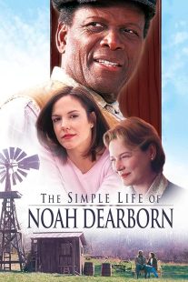 دانلود فیلم The Simple Life of Noah Dearborn 1999436792-1626486124