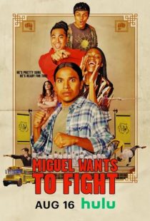 دانلود فیلم Miguel Wants to Fight 2023436669-1634962430