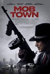 دانلود فیلم Mob Town 2019435452-1257765989