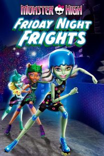 دانلود انیمیشن Monster High: Friday Night Frights 2012437059-1017526424