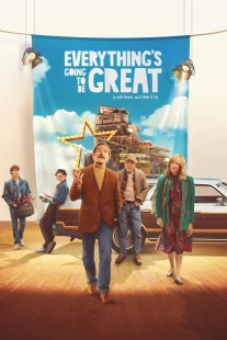 دانلود فیلم Everything’s Going to Be Great 2025435957-146571460